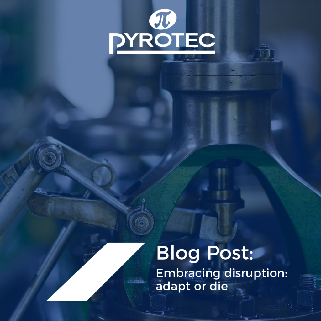 Pyrotec Blog Post Disruption 1
