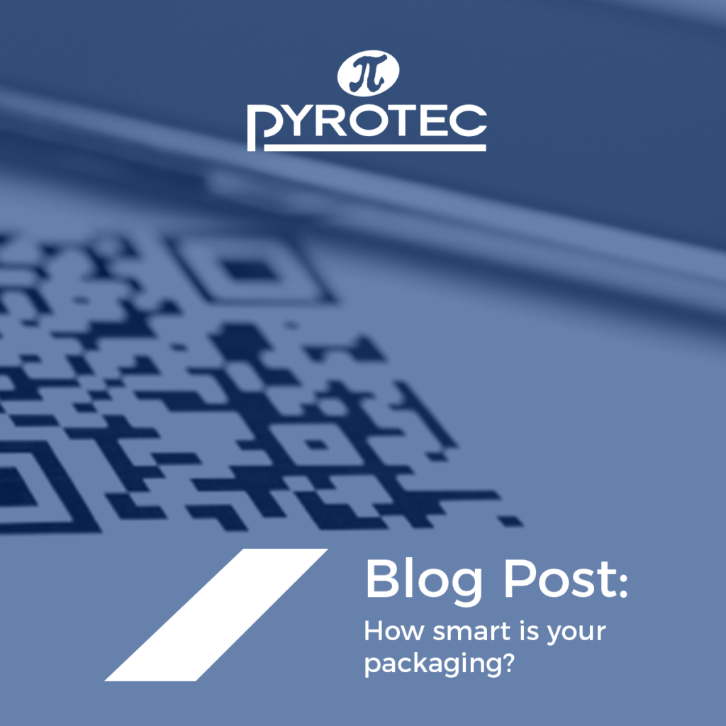 Pyrotec Blog Post How Smart is Your Packaging 1